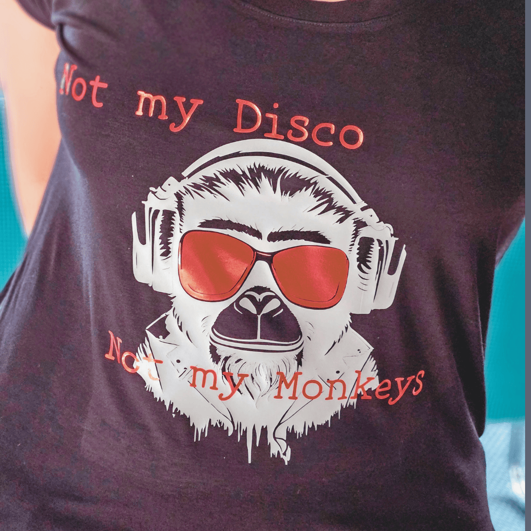 Not My Monkeys - T-Shirt